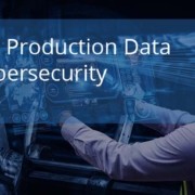 Accessing Production Data vs Cybersecurity white paper